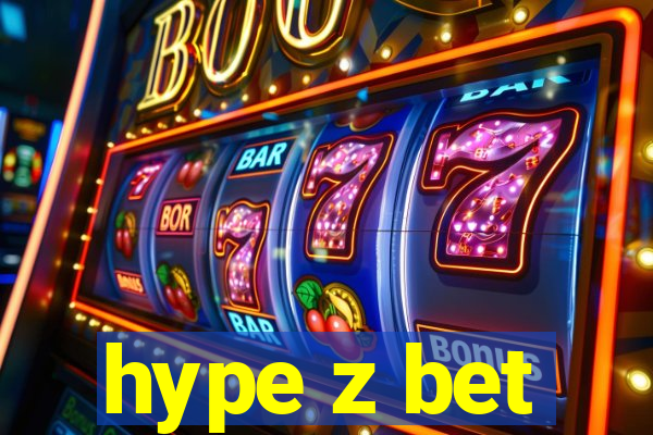 hype z bet